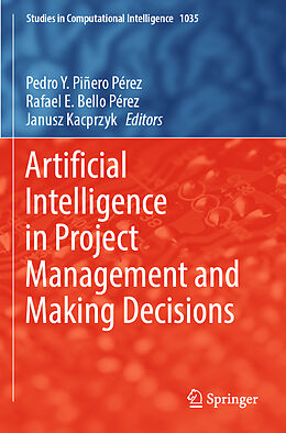 Couverture cartonnée Artificial Intelligence in Project Management and Making Decisions de 