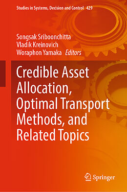 Livre Relié Credible Asset Allocation, Optimal Transport Methods, and Related Topics de 