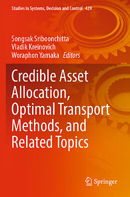 Couverture cartonnée Credible Asset Allocation, Optimal Transport Methods, and Related Topics de 