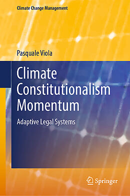 Livre Relié Climate Constitutionalism Momentum de Pasquale Viola