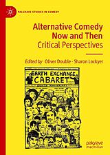 eBook (pdf) Alternative Comedy Now and Then de 