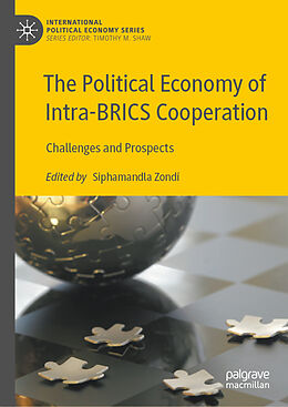 Livre Relié The Political Economy of Intra-BRICS Cooperation de 