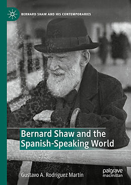 Livre Relié Bernard Shaw and the Spanish-Speaking World de 