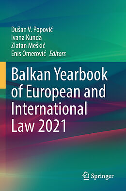 Kartonierter Einband Balkan Yearbook of European and International Law 2021 von 