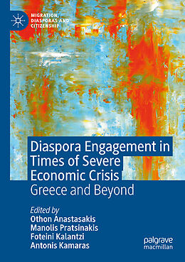 Couverture cartonnée Diaspora Engagement in Times of Severe Economic Crisis de 