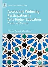 eBook (pdf) Access and Widening Participation in Arts Higher Education de 