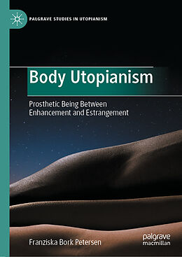 Livre Relié Body Utopianism de Franziska Bork Petersen