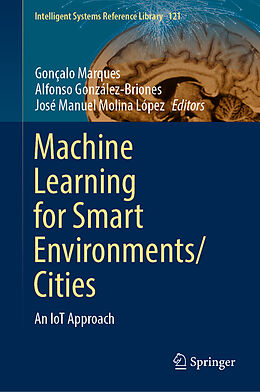 Livre Relié Machine Learning for Smart Environments/Cities de 