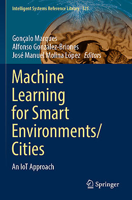 Couverture cartonnée Machine Learning for Smart Environments/Cities de 