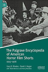 eBook (pdf) The Palgrave Encyclopedia of American Horror Film Shorts de Gary D. Rhodes, David J. Hogan