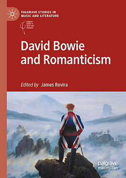 Couverture cartonnée David Bowie and Romanticism de 