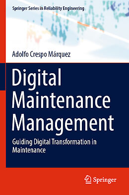 Couverture cartonnée Digital Maintenance Management de Adolfo Crespo Márquez