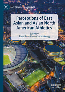 Livre Relié Perceptions of East Asian and Asian North American Athletics de 