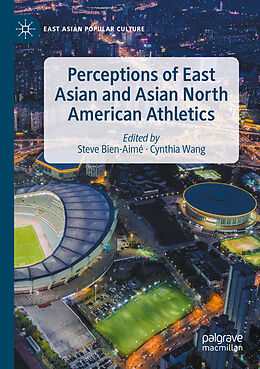 Couverture cartonnée Perceptions of East Asian and Asian North American Athletics de 