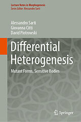 eBook (pdf) Differential Heterogenesis de Alessandro Sarti, Giovanna Citti, David Piotrowski