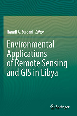 Couverture cartonnée Environmental Applications of Remote Sensing and GIS in Libya de 