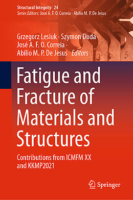 Livre Relié Fatigue and Fracture of Materials and Structures de 