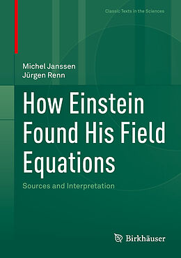 eBook (pdf) How Einstein Found His Field Equations de Michel Janssen, Jürgen Renn