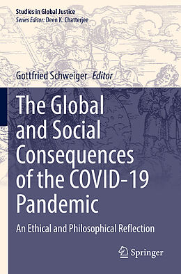 Kartonierter Einband The Global and Social Consequences of the COVID-19 Pandemic von 