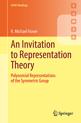 Couverture cartonnée An Invitation to Representation Theory de R. Michael Howe