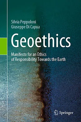 E-Book (pdf) Geoethics von Silvia Peppoloni, Giuseppe Di Capua