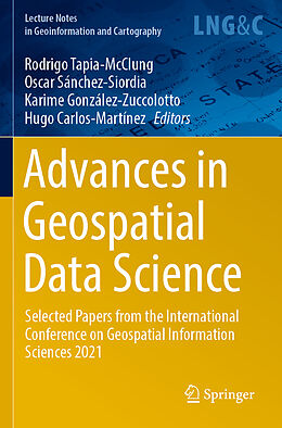 Couverture cartonnée Advances in Geospatial Data Science de 