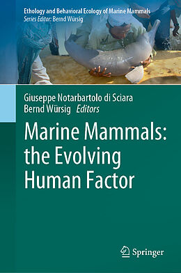 Livre Relié Marine Mammals: the Evolving Human Factor de 