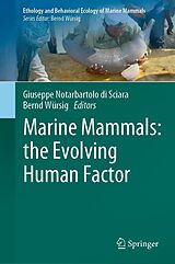 E-Book (pdf) Marine Mammals: the Evolving Human Factor von 