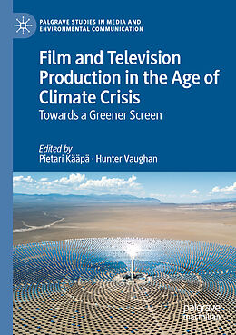 Kartonierter Einband Film and Television Production in the Age of Climate Crisis von 
