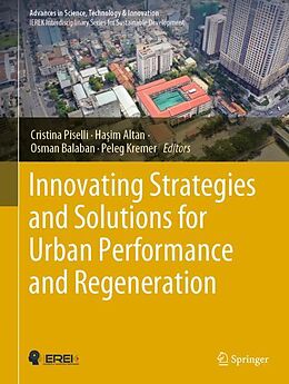 Livre Relié Innovating Strategies and Solutions for Urban Performance and Regeneration de 