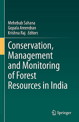 Livre Relié Conservation, Management and Monitoring of Forest Resources in India de 