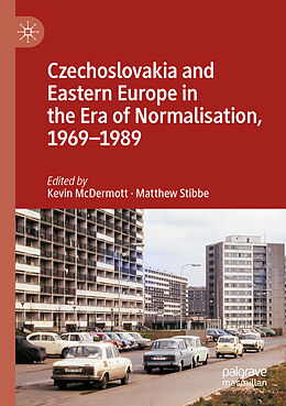 Couverture cartonnée Czechoslovakia and Eastern Europe in the Era of Normalisation, 1969 1989 de 