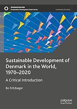 eBook (pdf) Sustainable Development of Denmark in the World, 1970-2020 de Bo Fritzbøger