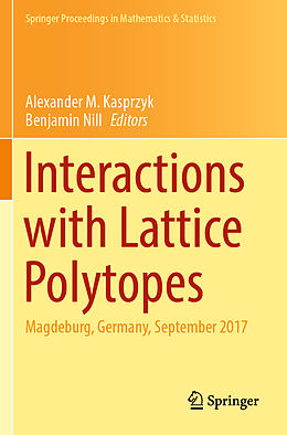 Couverture cartonnée Interactions with Lattice Polytopes de 