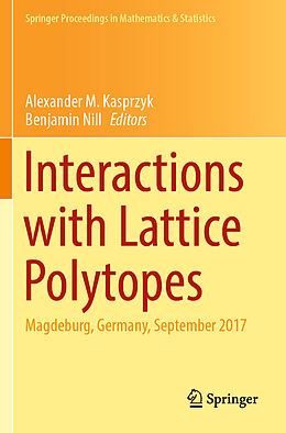 Kartonierter Einband Interactions with Lattice Polytopes von 