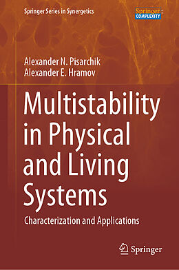 E-Book (pdf) Multistability in Physical and Living Systems von Alexander N. Pisarchik, Alexander E. Hramov