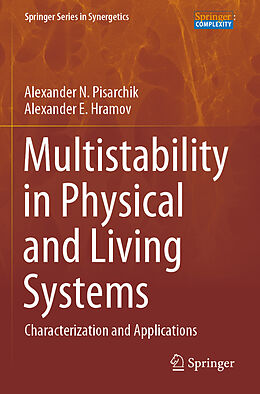 Couverture cartonnée Multistability in Physical and Living Systems de Alexander E. Hramov, Alexander N. Pisarchik