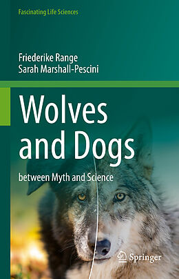 E-Book (pdf) Wolves and Dogs von Friederike Range, Sarah Marshall-Pescini