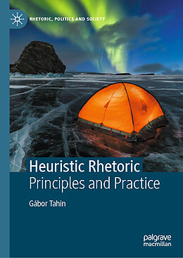 Livre Relié Heuristic Rhetoric de Gábor Tahin