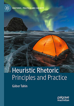 Couverture cartonnée Heuristic Rhetoric de Gábor Tahin