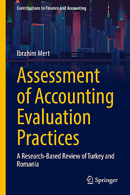 Livre Relié Assessment of Accounting Evaluation Practices de Ibrahim Mert