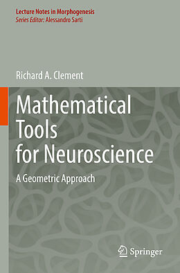Couverture cartonnée Mathematical Tools for Neuroscience de Richard A. Clement