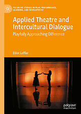 eBook (pdf) Applied Theatre and Intercultural Dialogue de Elliot Leffler