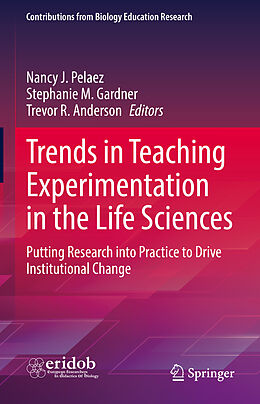 Livre Relié Trends in Teaching Experimentation in the Life Sciences de 