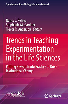 Couverture cartonnée Trends in Teaching Experimentation in the Life Sciences de 