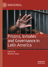 E-Book (pdf) Prisons, Inmates and Governance in Latin America von 