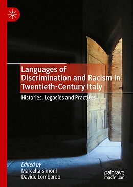 Livre Relié Languages of Discrimination and Racism in Twentieth-Century Italy de 