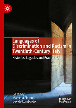 Couverture cartonnée Languages of Discrimination and Racism in Twentieth-Century Italy de 