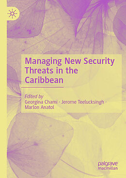 Couverture cartonnée Managing New Security Threats in the Caribbean de 