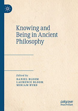 Couverture cartonnée Knowing and Being in Ancient Philosophy de 